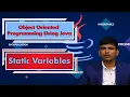 LEC05 Object Oriented Programming Using Java Static Variables by Mr P Purushotham