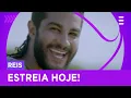 'Reis' - Estreia Hoje na Record TV Europa
