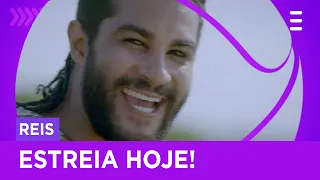 'Reis' - Estreia Hoje na Record TV Europa