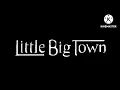 Little Big Town: Wine, Beer, Whiskey (PAL/High Tone Only) (2020)