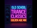 Download Lagu Classic Trance   Golden Age Mix vol 10 RobG mix