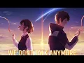 Download Lagu Nightcore - We Don't Talk Anymore (Switching Vocals) - (Lyrics)