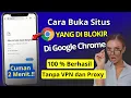 Download Lagu Terbaru 2025..!! Cara Buka Situs Yang diblokir DiGoogle Chrome  @Tutorial-Tips-Triks ​ MP3
