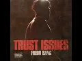 Fredo Bang - Trust Issues (Clean)