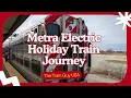 Metra Electric Holiday Train Journey