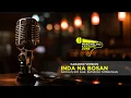 Download Lagu Farhan KDI Feat. Sumaida Tambunan - Inda Na Bosan | Karaoke