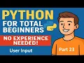 Python for Total Beginners - No Experience Needed Python Course