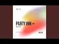 Download Lagu Party INN Mix (Party Till 2025) (Vol. 2)