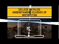 College Catalog Understanding Courses of Instruction