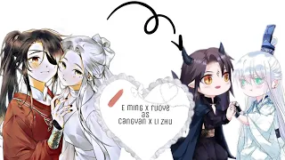 tgcf reacts to eming u0026 ruoye as cangyan u0026 li zhu