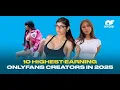 Top 50 Onlyfans Earners in 2025