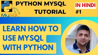Connect Python and MySQL Learn Python and MySQL Connectivity Python MySQL Tutorial in Hindi