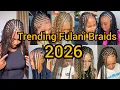 Elegant FULANI BRAIDS Hairstyles to try out in 2026 Flip Over Fulani Braids Goddess Braids