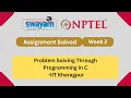 Problem Solving Through Programming In C Week 2 NPTEL ANSWERS 2024 NPTEL 2024