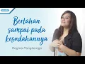 Download Lagu Bertahan Sampai Pada Kesudahannya - Regina Pangkerego (Official lyric video)