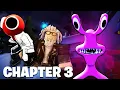 Where is RAINBOW FRIENDS CHAPTER 3