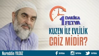 Kuzen ile evlilik caiz midir?