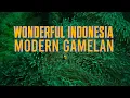 Download Lagu Wonderful Indonesia Modern Gamelan | No copyright background music #wonderfulindonesia
