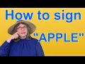 How To Sign APPLE ASL Word Of The Day Word 139