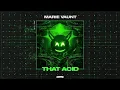 Marie Vaunt - That Acid