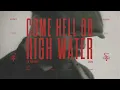 Download Lagu The Rumjacks - Come Hell or High Water [Official Music Video]