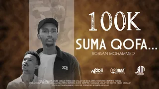 SUMA QOFA By Robsan Mohammed New Video Clip 2025 SumaQofa  SUMA QOFA By Robsan Mohammed New Video Clip 2025 SumaQofa