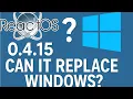 ReactOS 0 4 15 Can It Replace Windows