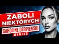 Lagu Caroline Derpienski: Zaboli Niektórych!
