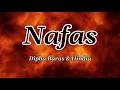 Nafas - Dipha Barus ft Hindia| Lyrics / Lirik