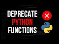 Deprecate Python Functions with deprecated