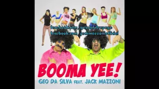 Download Geo Da Silva feat. Jack Mazzoni - Booma Yee ( official extended edit ) MP3