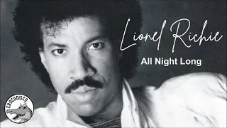 Lionel Richie - All Night Long