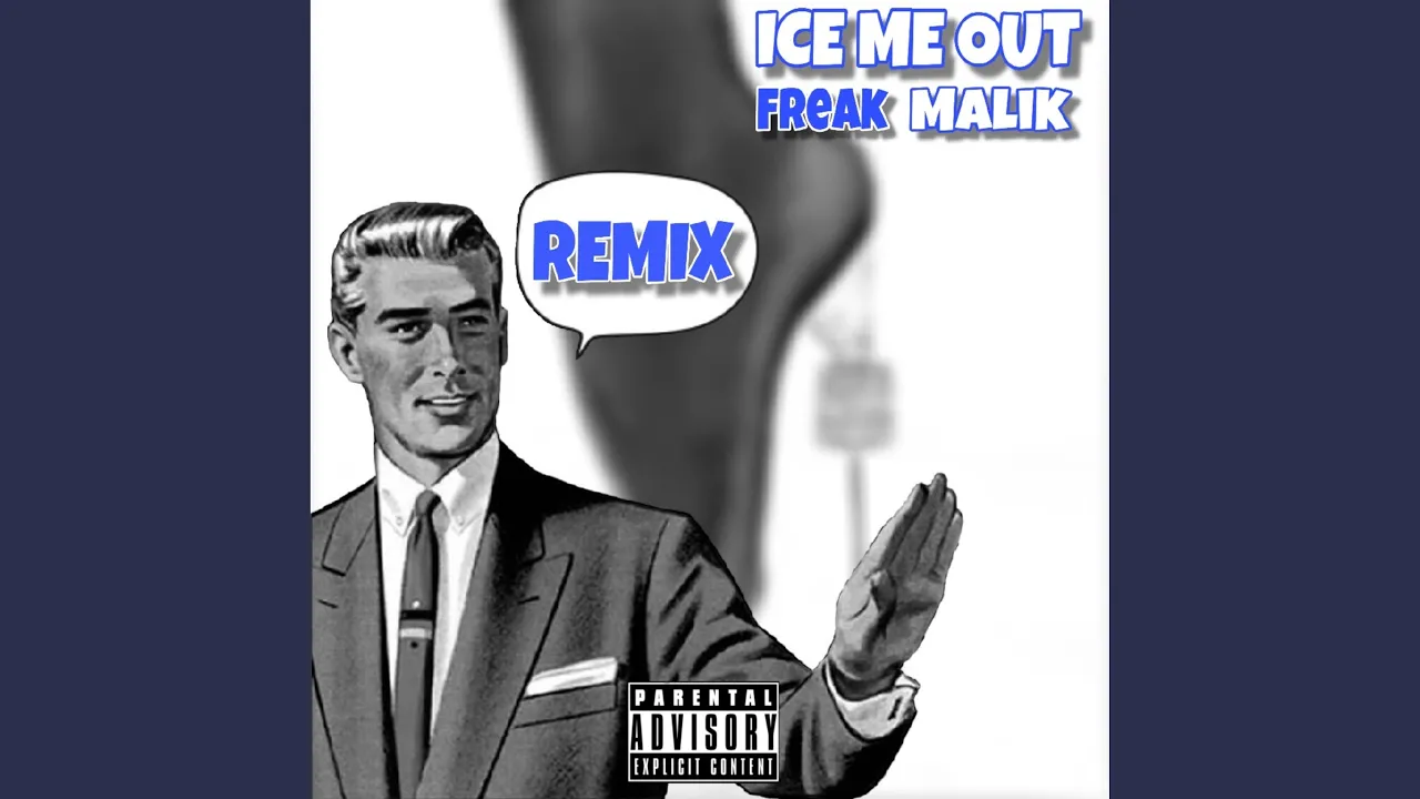 Ice Me Out (Remix)