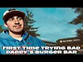 First Time Trying Bad Daddy s - Bad Daddy s Burger Bar Review