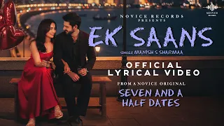 Ek Saans Official Lyrical Video | Karan Wahi | Surbhi Jyoti | Manish S | New Love Song 2026