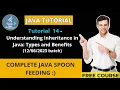 Java Tutorial - 14 2023 batch Understanding Inheritance in Java Types and Benefits