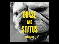 Chase & Status - Blind Faith (feat. Liam Bailey)