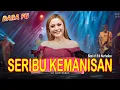 Download Lagu SERIBU KEMANISAN - Dara Fu | Best of SITI NURHALIZA | Versi Dangdut Koplo (Official Music Video)