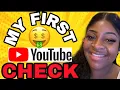 HOW MUCH WAS MY FIRST YOUTUBE CHECK