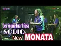 Lagu Sodiq - Aku Dilahirkan untuk Siapa - New MONATA