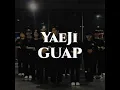 YaeJi - GUAP / Choreography & Edit By Lock Tan