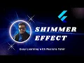 Flutter Shimmer Effect Flutter Series Easy Learning with Mustafa Tahir
