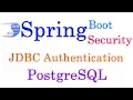 How to use Spring Security JDBC Authentication with PostgreSQL Spring Boot