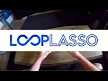 Loop Lasso - Unbox First Impressions