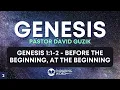 Before The Beginning At The Beginning - Genesis 1 1-2