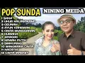 Lagu POP SUNDA LAWAS 🌏⭐NINING MEIDA 1 JAM FULL ALBUM PALING BANYAK DI CARI ENAK DI DENGAR SAMBIL NGOPI
