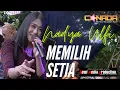 MEMILIH SETIA - Nadya Ulfi Feat EdySanjaya New CANADA Dongkrek Masheee