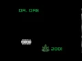 Dr. Dre - Ackrite feat. Hittman - Chronic 2001