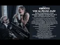 Download Lagu Smooth Vocal Piano Jazz [Denise King-V.T.Yorke]
