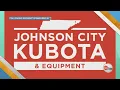 Sponsored Content Echo parts service Kubota lawnmowers used equipment at Johnson City Kubota
